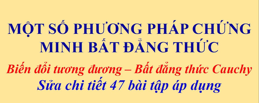 Dạng bài tập Chứng minh bất đẳng thức